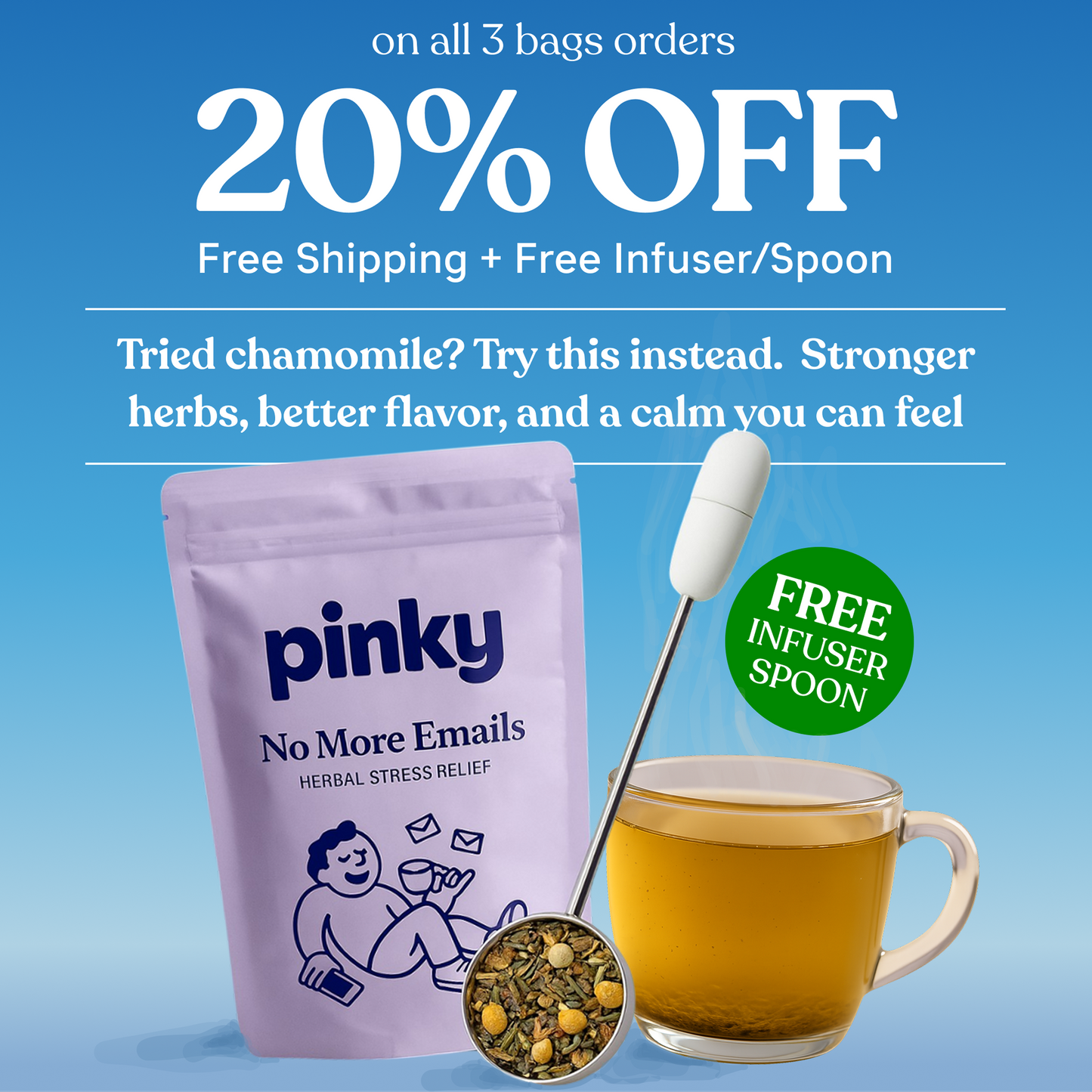 Pinky® 1 Month Supply Stress Relief Tea